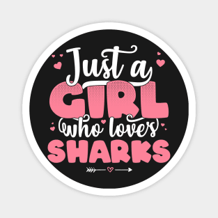 Just A Girl Who Loves Sharks - Cute Shark lover gift print Magnet